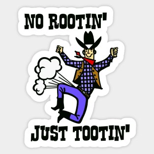 Just Tootin' Sticker